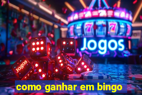 como ganhar em bingo